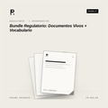 Bundle Regulatorio: Documentos Vivos + Vocabulario
