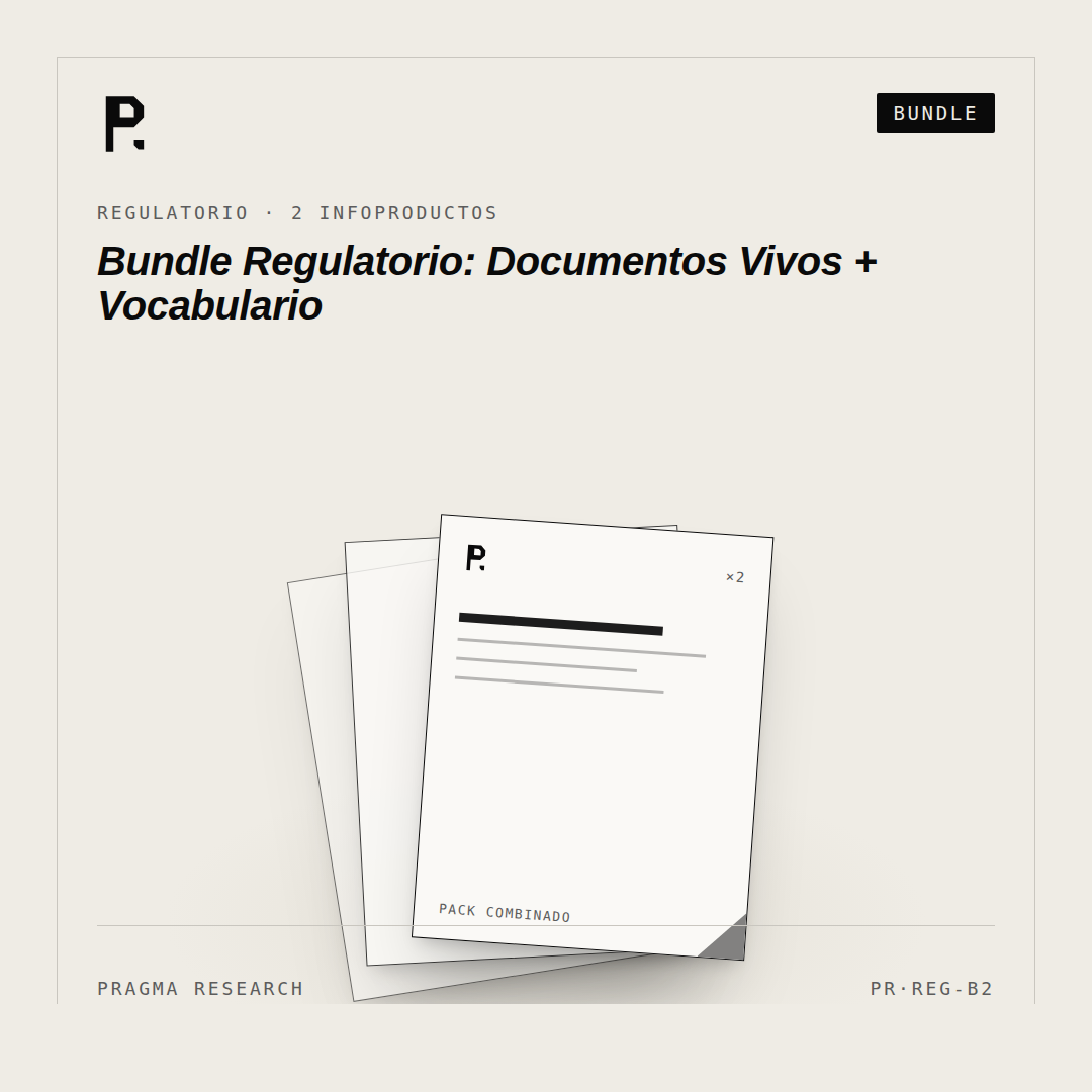 Bundle Regulatorio: Documentos Vivos + Vocabulario