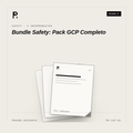 Bundle Safety: Pack GCP Completo